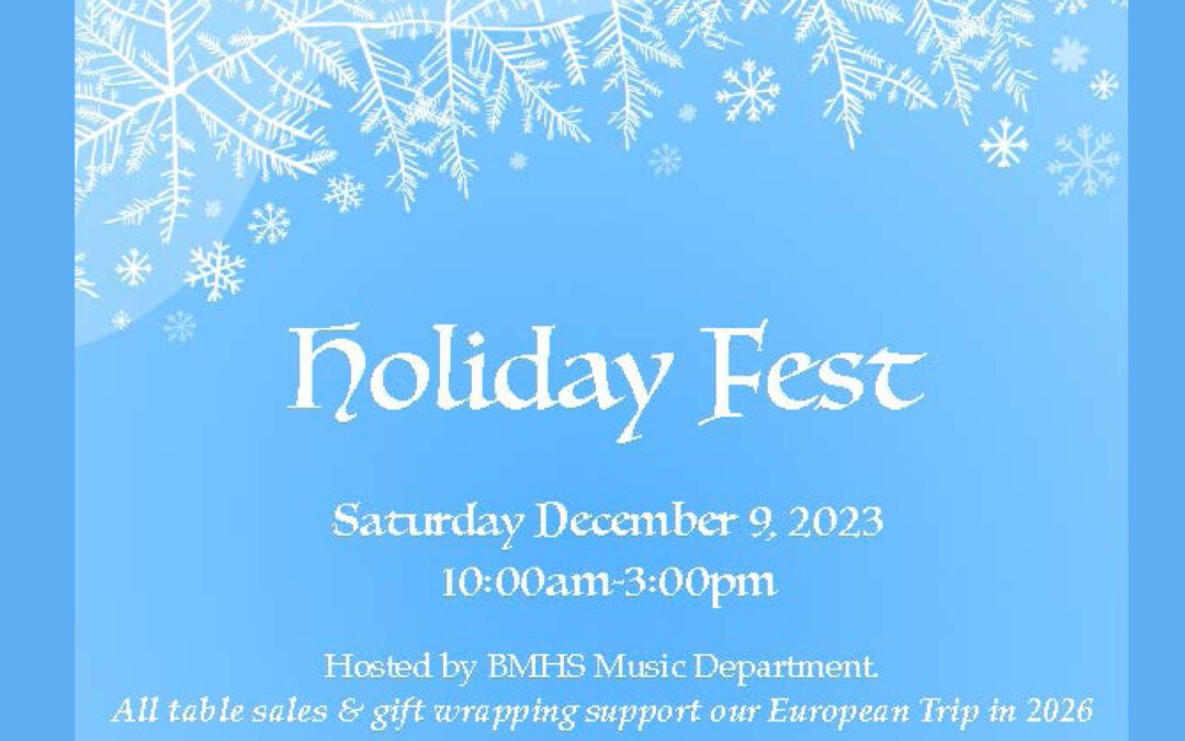 BMHS Music Department Announces Holiday Fest 12/9